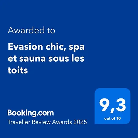 Evasion Chic, Et Sauna Sous Les Toits * ナンシー